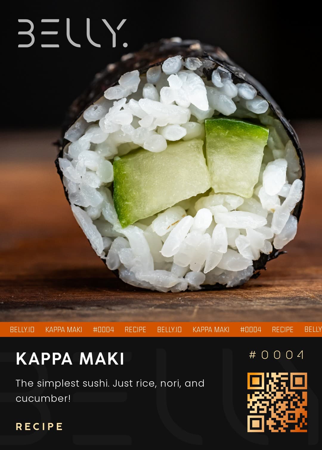 Kappa Maki - The simplest sushi. Just rice, nori, and cucumber!